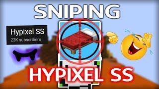 Sniping Hypixel SS