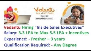 Vedantu Hiring Freshers and Experienced for Inside Sales Executives | Code With Anurag