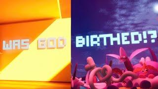 Was God Birthed!? | GamePlay PC
