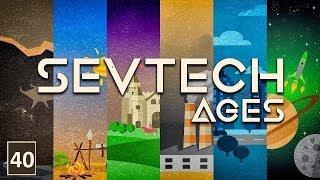 SevTech: Ages 1 ШАГ ДО КОСМОСА #40