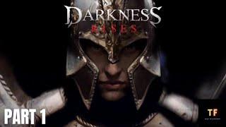 Darkness Rises - Ultra Graphics Gameplay - Part 1 (iOS/Android)