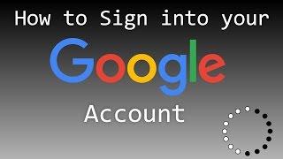 How to Sign into your Google Account