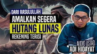 AMALAN RASULULLAH !! Amalkan Segera Hutang Lunas Rekening Terisi - AUFMedia