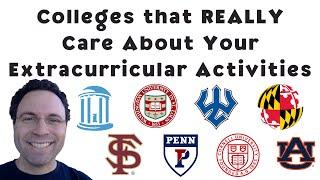 Colleges that REALLY Care About Extracurricular Activities