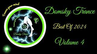 DOMSKY TRANCE BEST OF 2024 VOL 4  VOCAL TRANCE MIX