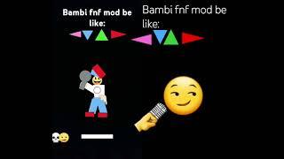 #bambi #fridaynightfunkin  #fnfmod #daveandbambi #vsbambi #fnfdaveandbambi BambI fnf mod be like