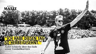 André Schürrle über das Ende seiner Fussballkarriere