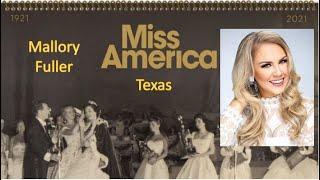 Miss America 1921-2021 - Contestant (Texas - Mallory Fuller) / State Ranking 4/51