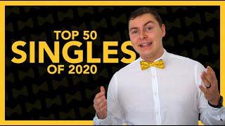 TOP 50 SINGLES OF 2020