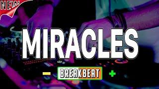 DJ MIRACLES BREAKBEAT DUTCH REMIX 2025