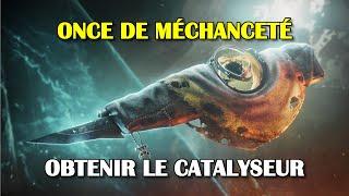 Destiny 2 - Obtenir le catalyseur de l'Once de méchanceté (raid La Chute du roi)