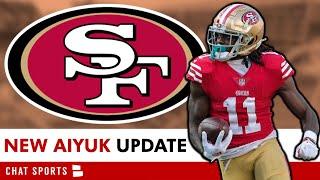 JUST IN: MAJOR Brandon Aiyuk REPORT - 49ers & Aiyuk Have Agreed To Main Parts Of New Contract