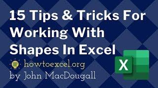 15 Tips and Tricks for Working With Shapes In Microsoft Excel