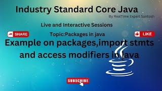 Example on packages,import stmts and accessmodifiers in java| Java Tutorial|Full Stack Java