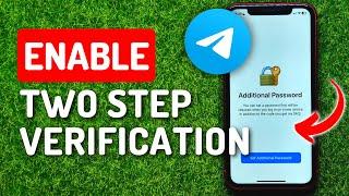 How To Enable Two Step Verification on Telegram (Telegram Additional Password)