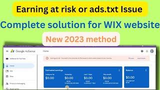 Fix ads.txt file issue or earning at risk for wix website 2023 method