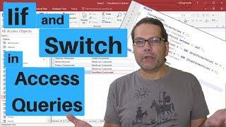 Iif and Switch in Access Queries