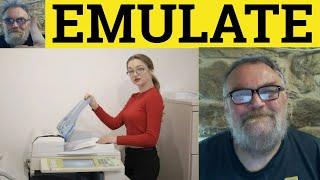  Emulate Meaning - Emulate Examples- Emulator Defined - CAE Verbs - Emulate Emulation