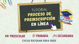 Videotutorial Preinscripciones En Línea 2024-2025