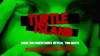 Turtle Island | Trailer | Coming Soon