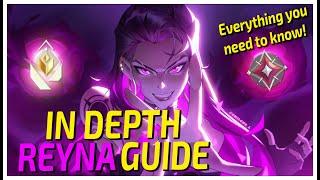 The COMPLETE REYNA GUIDE for IMPROVING in VALORANT!!
