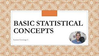 Basic Statistical Concepts (1/7)
