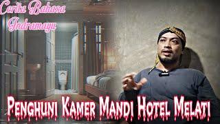 Penghuni Kamer Mandi Hotel Melati - Cerita Bahasa Indramayu