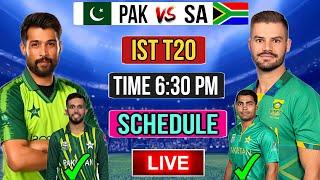 Watch : Pakistan vs South Africa Ist T20 Match Schedule 2024 | time table | Playing 11 | Pak vs SA