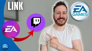 How To Link EA Account To Twitch