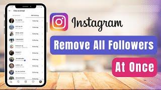 How to Unfollow Everyone on Instagram at Once