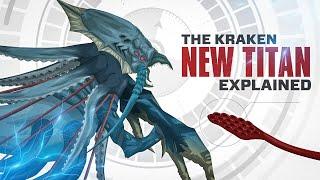 This NEW Titan is the Biggest Jerk in the MV -  Kraken EXPLAINED