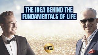 Why is it important to know the fundamentals of life? Fundamentals: www.meirezra.com/fundamentals