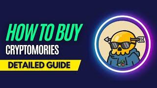 How and Where To Buy CryptoMories NFTs - Detailed Guide