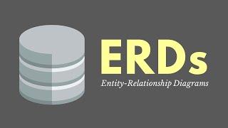 Introduction to Entity Relationship Diagrams (ERDs)