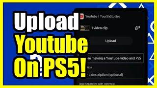 How to Upload a Video to Youtube from PS5 & Start Channel (Easy Tutorial)