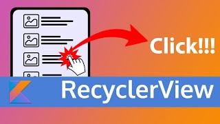 RecyclerView Item Click | Best Practice Way