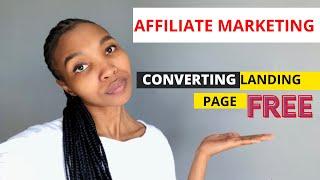 How to build a High Converting Landing Page (Click Funnel Alternative:FREE!)