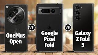 Samsung Z fold 6 VS Google Pixel Fold VS OnePlus Open   This Is  Insane!!! #zfold6 #samsung