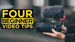 4 Videography Tips for BEGINNERS