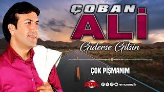 ÇOBAN ALİ - ÇOK PİŞMANIM - (Giderse Gitsin / Official Video)