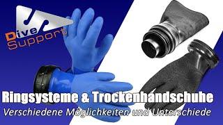 Welche Möglichkeiten an Ringsystemen/Trockenhandschuhen am Trocki gibt es und warum? | DiveSupport