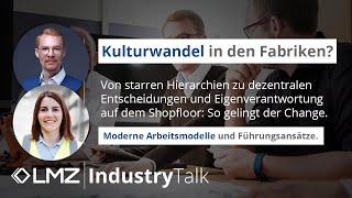 Kulturwandel in der Fabrik | Moderne Führung auf dem Shopfloor | mit Alex Barber | LMZ Industry Talk