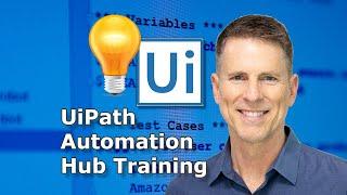 UiPath Automation Hub training for beginners