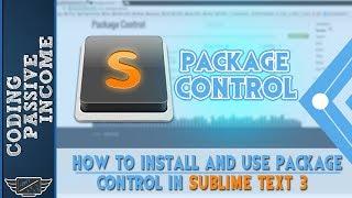 How to Install and Use Package Control in Sublime Text 3
