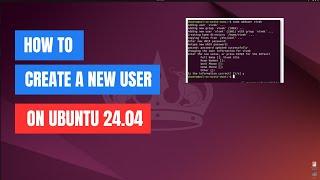 How to Create a New User on Ubuntu 24.04