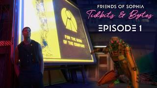 Friends of Sophia: Tidbits & Bytes | Episode 1