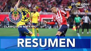 RESUMEN: Chivas vs América | Jornada 11 Clausura 2025 | Liga MX