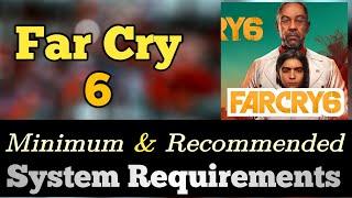 Far Cry 6 System Requirements || FarCry 6 PC Requirements