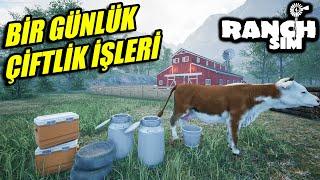 ÇİFTLİKTE BİR GÜN GEÇİRDİK // TÜM ÇİFTLİK İŞLERİ | RANCH SIMULATOR !!