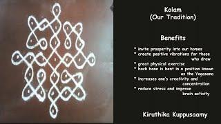 #8 : Kolams - ( Simple, Rangoli, Sikku )